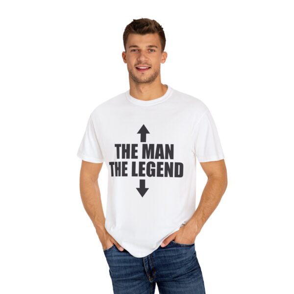 The Man | The Legend Tee Shirt - Image 8