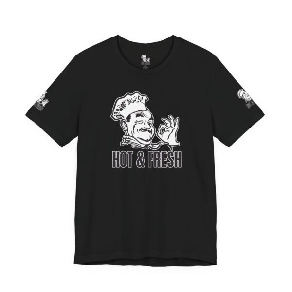 Hot & Fresh Pizza Guy Tee Shirt - Image 12