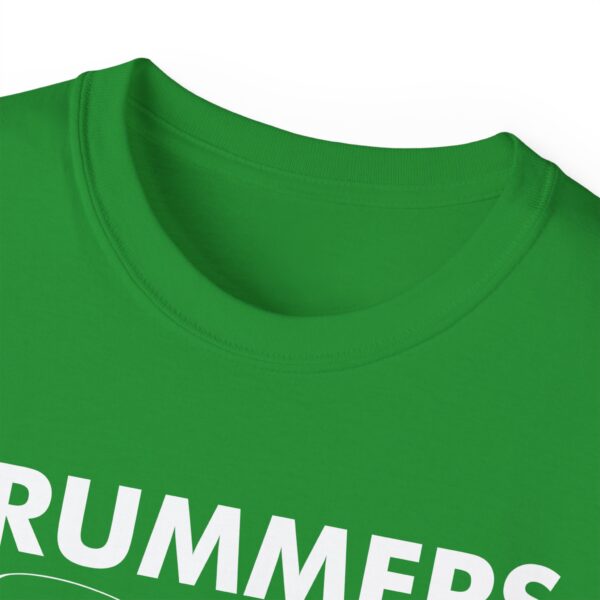 Drummers do it with rhythm Tee Shirt - Image 16