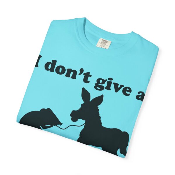 I Don't Give a Rats Ass Tee Shirt - Image 25