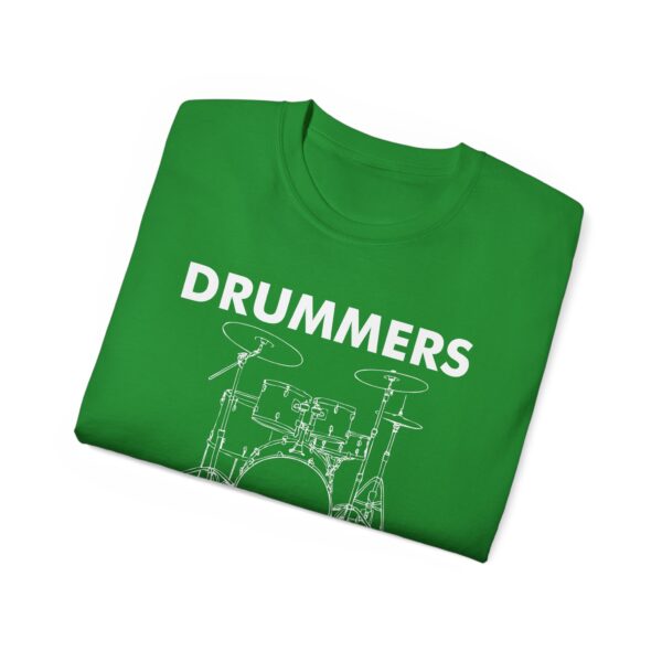 Drummers do it with rhythm Tee Shirt - Image 17