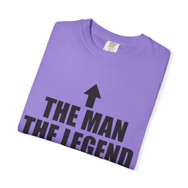 The Man | The Legend Tee Shirt - Image 19