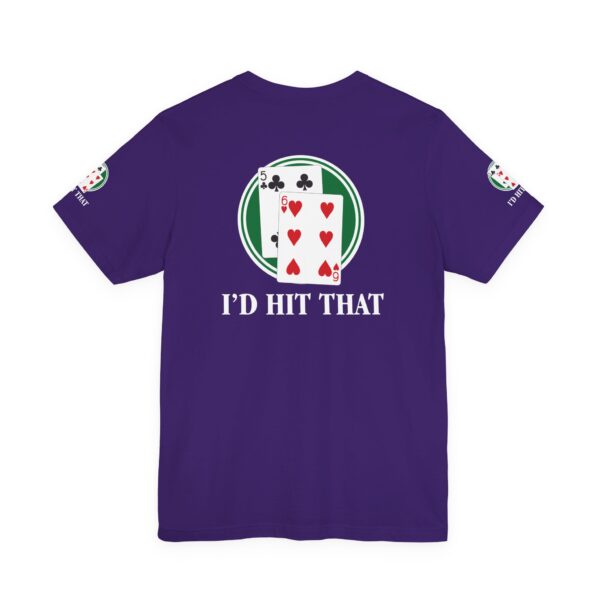 I'd Hit That Blackjack Players T-Shirt - Image 17