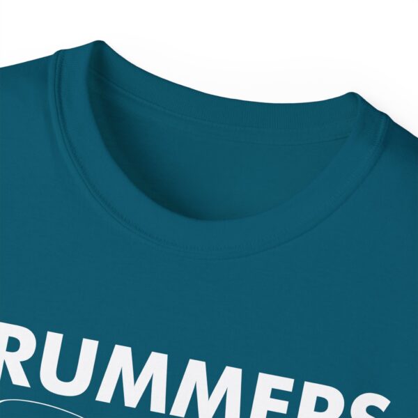 Drummers do it with rhythm Tee Shirt - Image 20