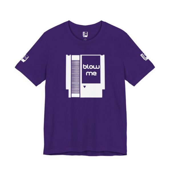 BLOW ME Gamers Tee Shirt - Image 19