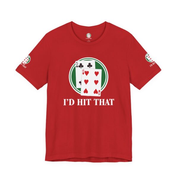 I'd Hit That Blackjack Players T-Shirt - Image 20