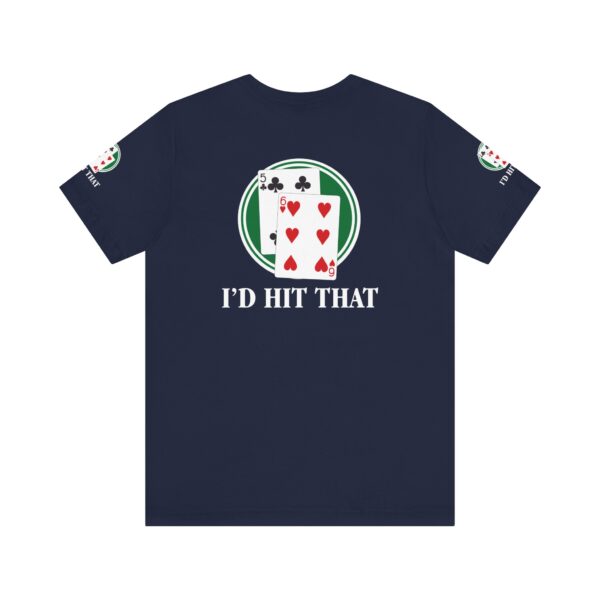 I'd Hit That Blackjack Players T-Shirt - Image 11