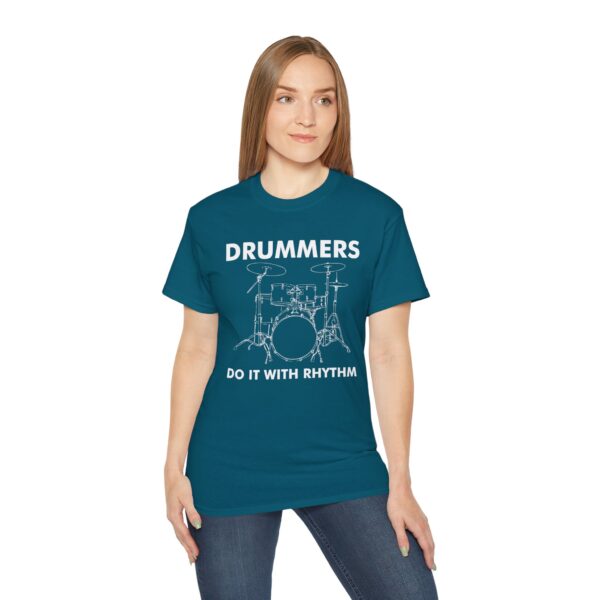 Drummers do it with rhythm Tee Shirt - Image 22