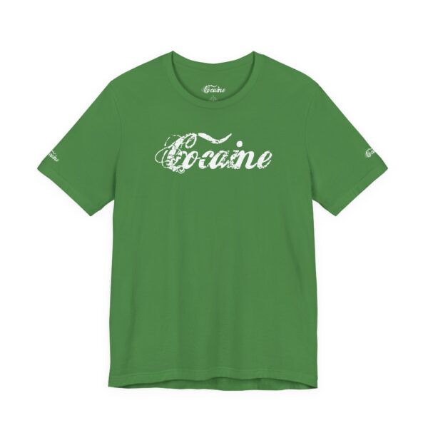 Best Cocaine Tee Shirt on the Interweb - Image 12