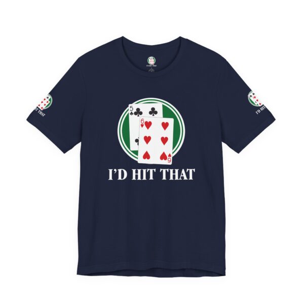 I'd Hit That Blackjack Players T-Shirt - Image 12