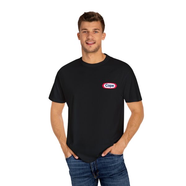 Cope - You Get Nothing Mantra Tee Unisex - Image 9