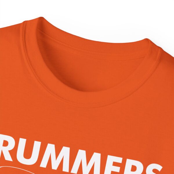 Drummers do it with rhythm Tee Shirt - Image 12
