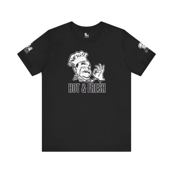 Hot & Fresh Pizza Guy Tee Shirt - Image 10
