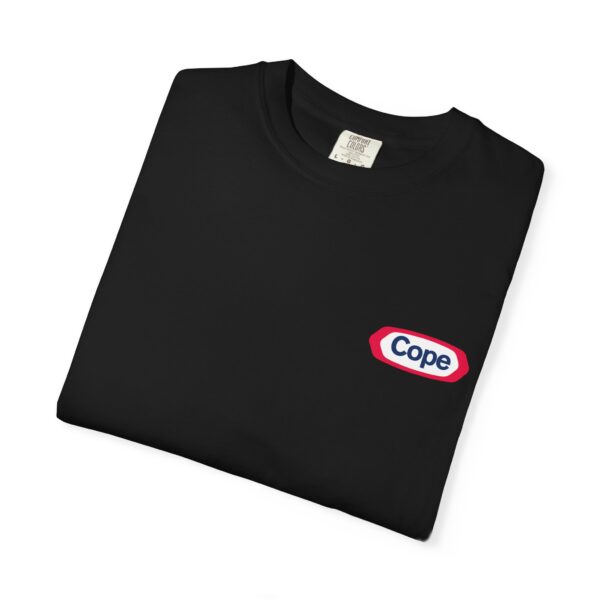 Cope - You Get Nothing Mantra Tee Unisex - Image 8