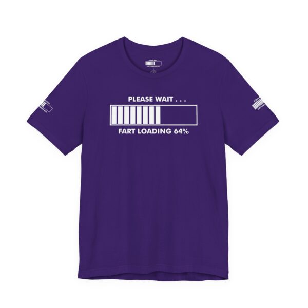 Please Wait Fart Loading Tee Shirt - Image 20