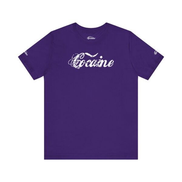 Best Cocaine Tee Shirt on the Interweb - Image 18