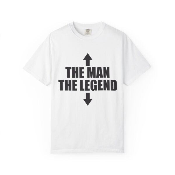 The Man | The Legend Tee Shirt - Image 5