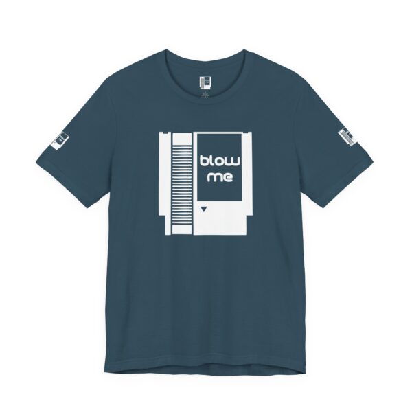 BLOW ME Gamers Tee Shirt - Image 15