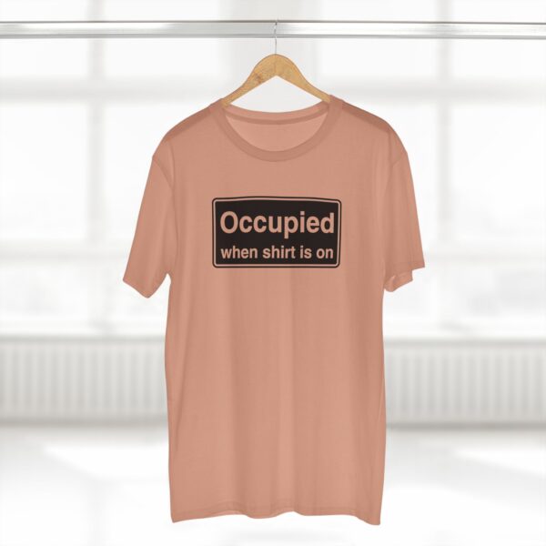Occupied When shirt is on Tee - Image 8