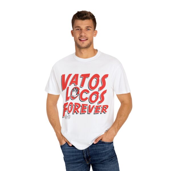 Vatos Locos Forever T-shirt - Image 9