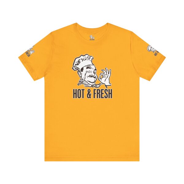 Hot & Fresh Pizza Guy Tee Shirt - Image 14
