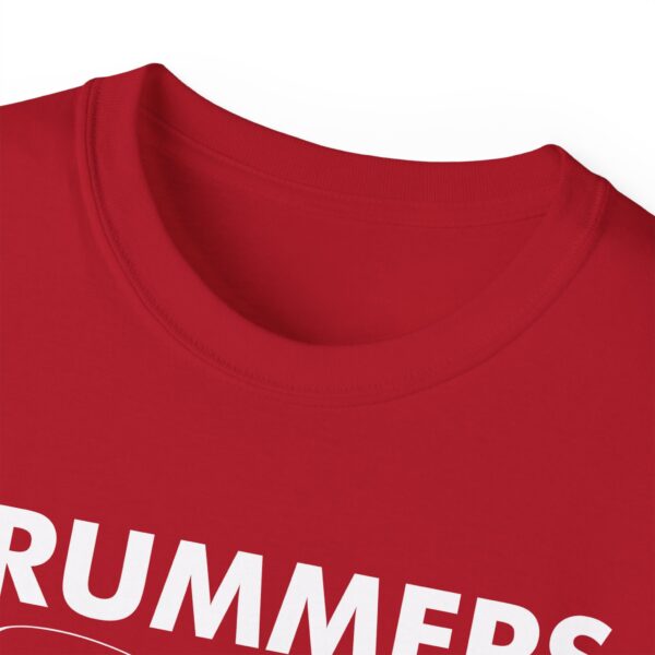 Drummers do it with rhythm Tee Shirt - Image 29