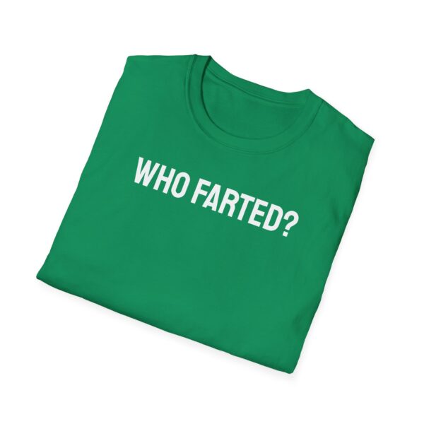 Who farted tee shirt - Image 5