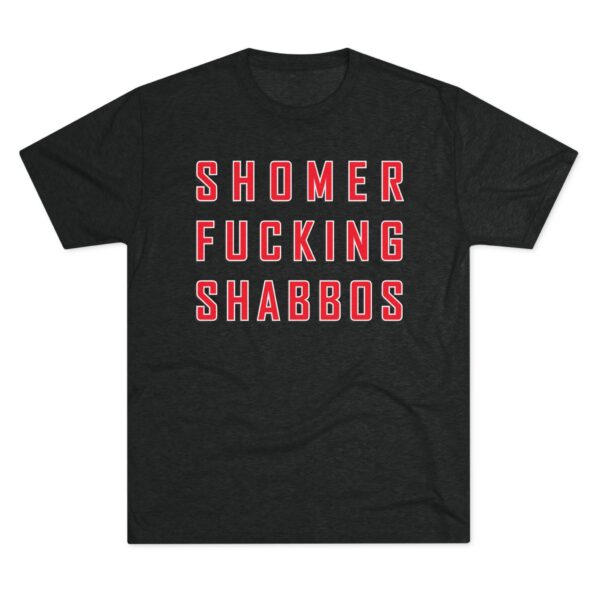 Shomer Fucking Shabbos Unisex Crew Tee - Image 2