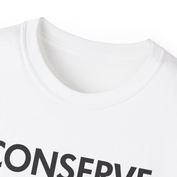 Conserve Water Drink Beer Tee Shirt - Image 8