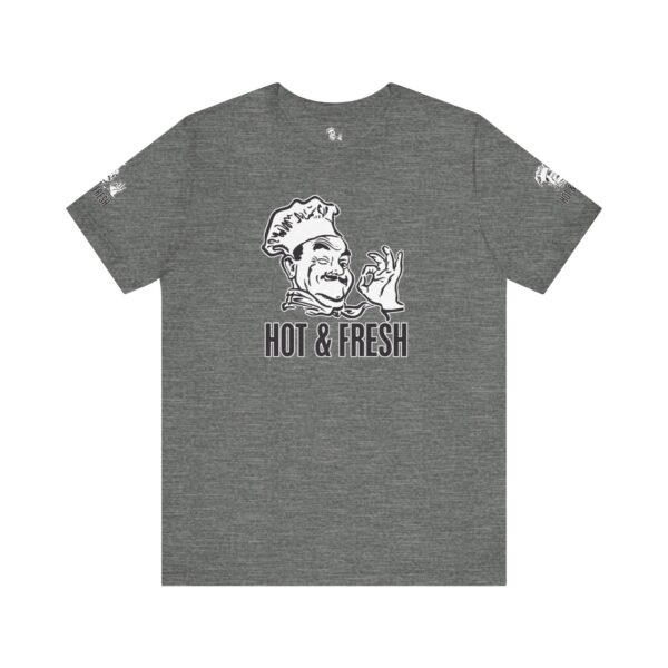 Hot & Fresh Pizza Guy Tee Shirt - Image 6