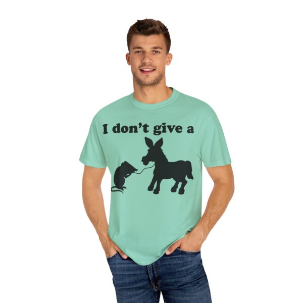 I Don't Give a Rats Ass Tee Shirt - Image 21