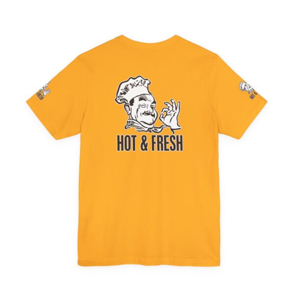 Hot & Fresh Pizza Guy Tee Shirt - Image 17