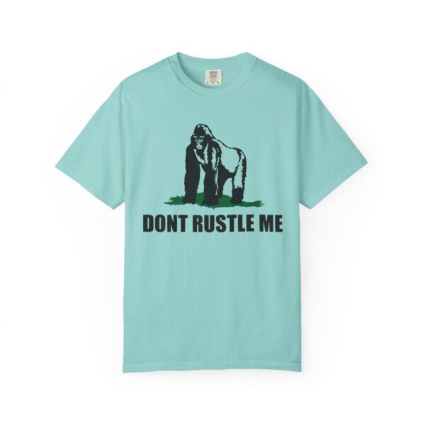 Don't Rustle Me - Rustled Jimmies Tee Shirt - Image 14