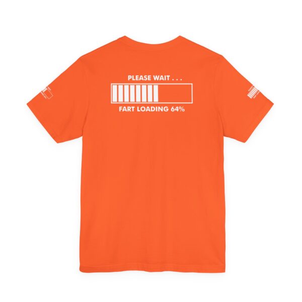 Please Wait Fart Loading Tee Shirt - Image 9