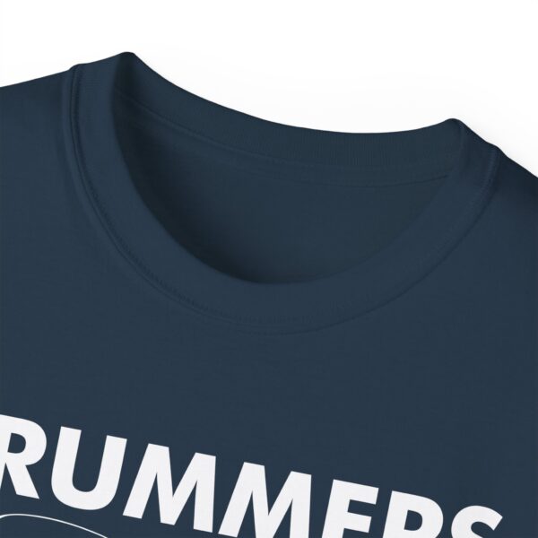 Drummers do it with rhythm Tee Shirt - Image 25