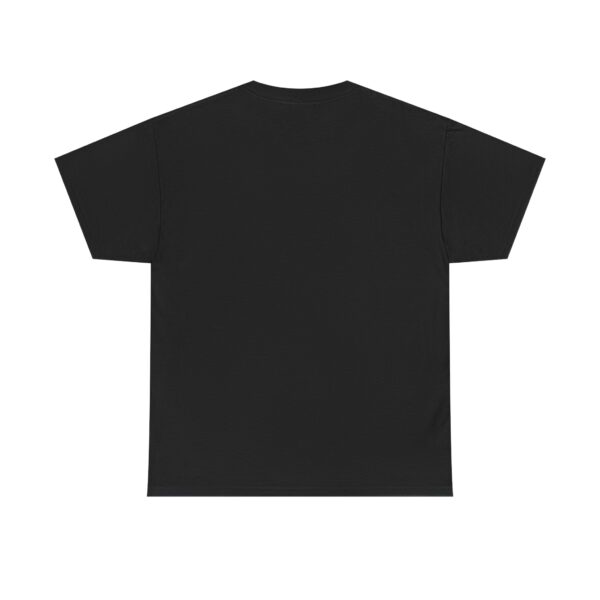 Shit Could Be Worse Tee Shirt - Image 7