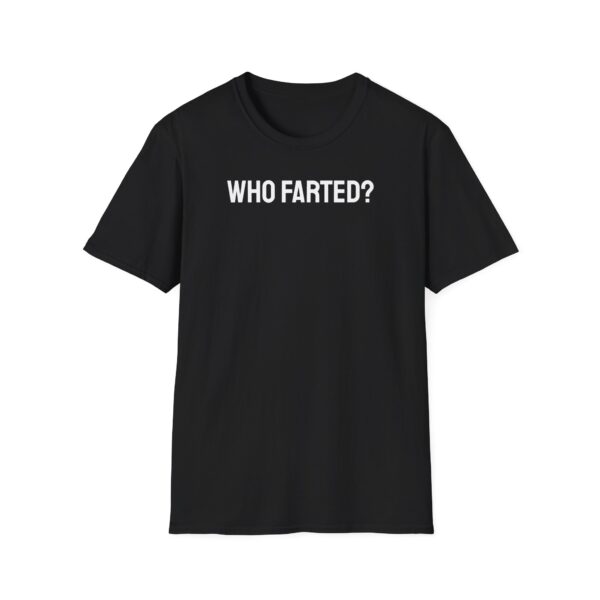 Who farted tee shirt - Image 10