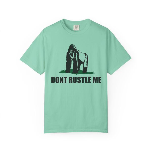 Don't Rustle Me - Rustled Jimmies Tee Shirt - Image 10