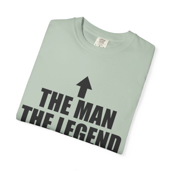 The Man | The Legend Tee Shirt - Image 15
