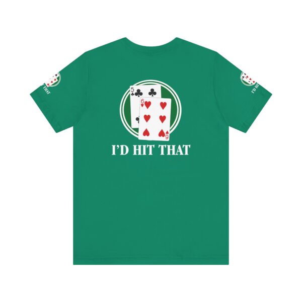 I'd Hit That Blackjack Players T-Shirt - Image 3