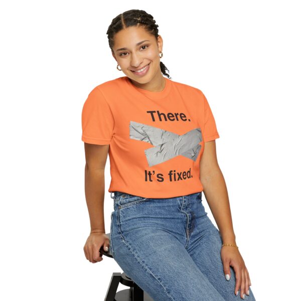 There. It's Fixed Duct Tape Tee Shirt - Image 14