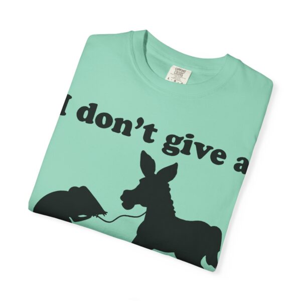 I Don't Give a Rats Ass Tee Shirt - Image 20