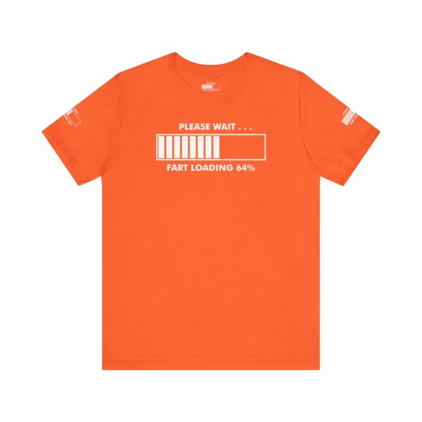 Please Wait Fart Loading Tee Shirt - Image 6