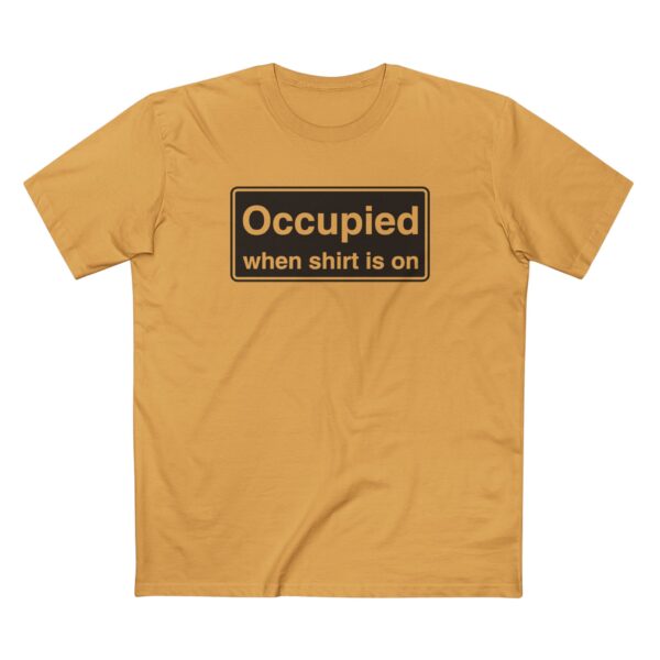 Occupied When shirt is on Tee - Image 9