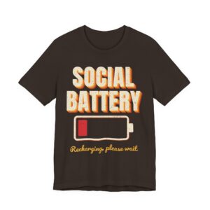 Social Battery Low Shirt – Funny Introvert T-Shirt, Antisocial Gift for Introverts